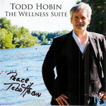 Todd Hobin - Wellness Suite CD 