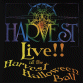 Harvest CD Live At The Harvest Halloween Ball