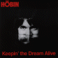 Todd Hobin Band  - Keepin' the Dream Alive CD